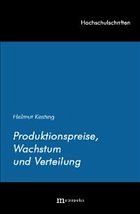 Produktionspreise, Wachstum, Verteilung