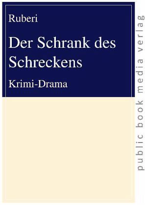 Der Schrank des Schreckens Der Schrank des Schreckens