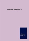 Danziger Sagenbuch Danziger Sagenbuch