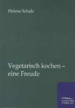 Cover Vegetarisch kochen - eine Freude