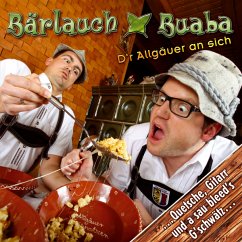 D'R Allgäuer An Sich - Bärlauch Buaba