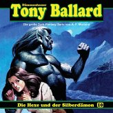 Tony Ballard - Die Hexe und der Silberdämon, 1 Audio-CD