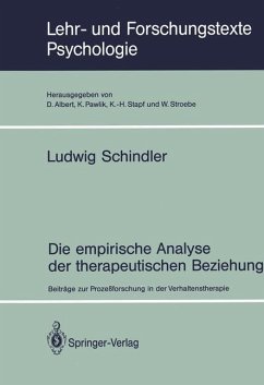 Die empirische Analyse der therapeutischen Beziehung - Schindler, Ludwig