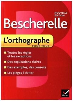 Cover Bescherelle L'orthographe pour tous (Nouvelle edition)