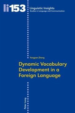 Dynamic Vocabulary Development in a Foreign Language - Zheng, Yongyan