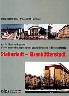 Stalinstadt, Eisenhüttenstadt - Richter, Jenny; Förster, Heike; Lakemann, Ulrich