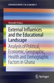 External Influences and the Educational Landscape