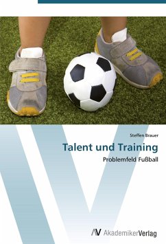 Talent und Training - Brauer, Steffen