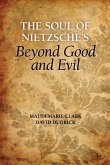 The Soul of Nietzsche's Beyond Good and Evil