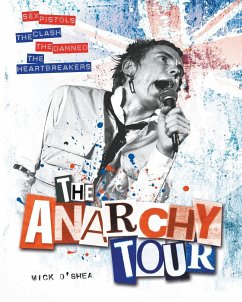 Anarchy Tour - O'Shea, Mick