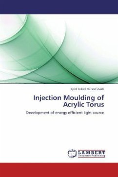 Injection Moulding of Acrylic Torus - Zaidi, Syed Adeel Haneef