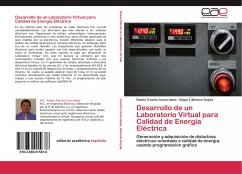 Desarrollo de un Laboratorio Virtual para Calidad de Energía Eléctrica - Treviño Covarrubias, Rubén;Moreno Goytia, Edgar L