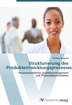 Strukturierung des Produktentwicklungsprozesses - Burghard, Christian