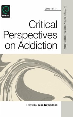 Critical Perspectives on Addiction