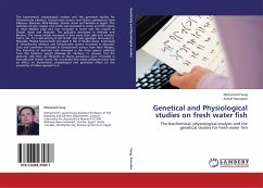 Genetical and Physiological studies on fresh water fish - Farag, Mohamed;Ramadan, Ashraf