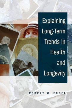 Explaining Long-Term Trends in Health and Longevity - Fogel, Robert W.