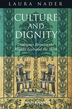 Culture and Dignity - Nader, Laura