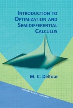 Introduction to Optimization and Semidifferential Calculus - Delfour, Michael C