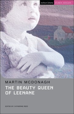 The Beauty Queen of Leenane - McDonagh, Martin (Playwright, UK)