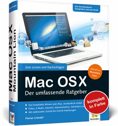 Mac OS X Mountain Lion - Der umfassende Ratgeber - Gründel, Florian