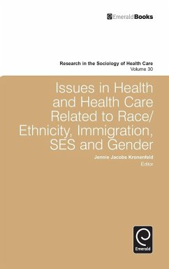 Issues in Health and Health Care Related to Race/Ethnicity, Immigration, SES and Gender