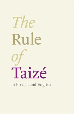 The Rule of Taize - Roger, Brother, of Taize The Rule of Taize - Roger, Brother, of Taize