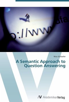 A Semantic Approach to Question Answering - Schlaefer, Nico