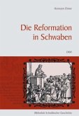 Die Reformation in Schwaben