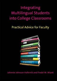 Integrating Multilingual Students into College Classrooms - Hafernik, Johnnie Johnson; Wiant, Fredel M.