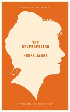 The Reverberator - James, Henry