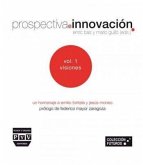 Prospectiva e innovación Prospectiva e innovación