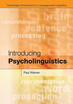 Introducing Psycholinguistics - Warren, Paul (Victoria University of Wellington)