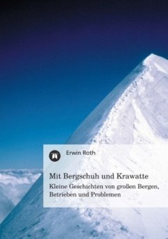 Mit Bergschuh und Krawatte - Roth, Erwin