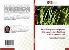 Réponses physiologiques des plantes aux facteurs environnementaux - Ghashghaie, Jaleh