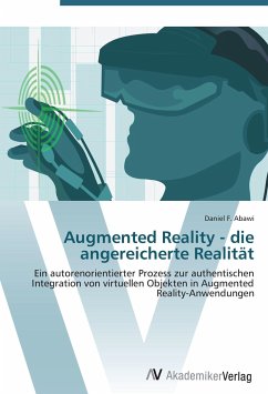 Augmented Reality - die angereicherte Realität - Abawi, Daniel F.