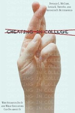 Cheating in College - McCabe, Donald L; Butterfield, Kenneth D; Treviño, Linda K