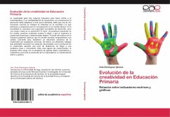 Evolución de la creatividad en Educación Primaria - Domínguez Iglesias, Aida