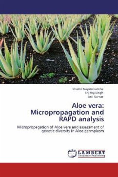 Aloe vera: Micropropagation and RAPD analysis - Nayanakantha, Chamil;Singh, Brij Raj;Kumar, Anil