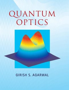 Quantum Optics - Agarwal, Girish S. (Oklahoma State University)