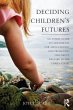 Deciding Children's Futures - Bild 1