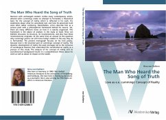 The Man Who Heard the Song of Truth: Love as e.e. cummings' Concept of Reality
