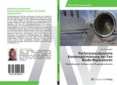 Performancebasierte Kostenoptimierung bei Fan Blade-Reparaturen - Schönwälder, Linda