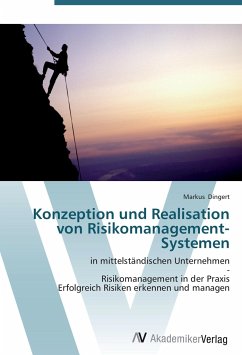 Konzeption und Realisation von Risikomanagement-Systemen - Dingert, Markus