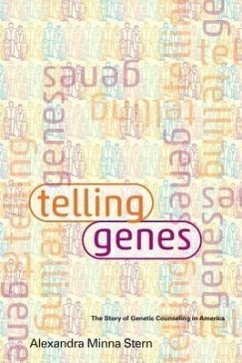 Telling Genes - Stern, Alexandra Minna