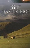 The Peak District: A Cultural History