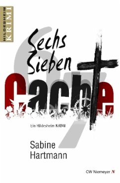 Sechs, Sieben, Cache! - Hartmann, Sabine