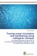 Tracing ocean circulation and... - Bild 1
