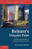 Britten's Unquiet Pasts