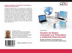 Gestión de Redes orientado a la Telemática y Cableado Estructurado - Cortés, Antonio