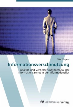 Informationsverschmutzung - Wingens, Silke